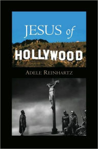 Jesus of Hollywood Barry Glassner Author