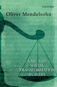 Law and Social Transformation in India Oliver Mendelsohn Author