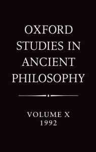 Oxford Studies in Ancient Philosophy Julia Annas Editor