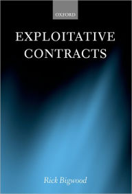 Exploitative Contracts Rick Bigwood Author