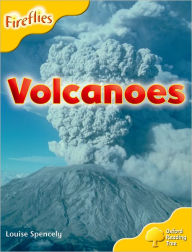 Oxford Reading Tree: Level 5: More Fireflies A: Volcanoes Louise Spencely Author