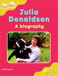 Oxford Reading Tree: Level 5: More Fireflies A: Julia Donaldson - A Biography Thelma Page Author