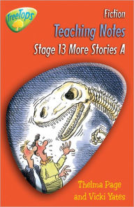 Oxford Reading Tree: Stage 13 Pack A: Treetops Fiction: Teaching Notes: Stage 13 - Thelma Page