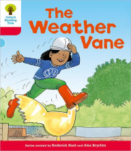 Oxford Reading Tree: Level 4: More Stories A: The Weather Vane Roderick Hunt Author