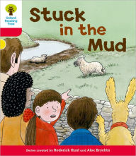 Oxford Reading Tree: Level 4: More Stories C: Stuck in the Mud Roderick Hunt Author