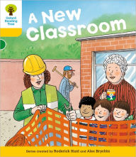 Oxford Reading Tree: Level 5: More Stories B: A New Classroom Roderick Hunt Author