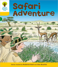 Oxford Reading Tree: Level 5: More Stories C: Safari Adventure Roderick Hunt Author