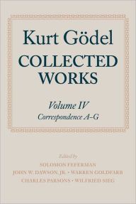 Collected Works Kurt GÃ¶del Author
