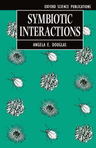 Symbiotic Interactions A. E. Douglas Author