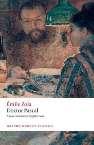 Doctor Pascal ïmile Zola Author