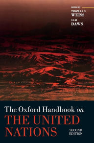 The Oxford Handbook on the United Nations Thomas G. Weiss Editor