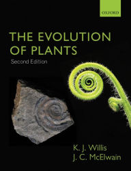 The Evolution of Plants Kathy Willis Author