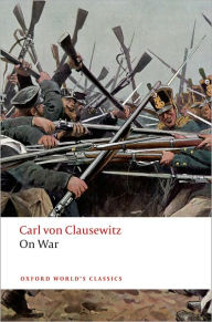 On War Carl von Clausewitz Author