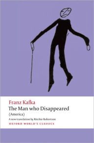 The Man Who Disappeared Franz Kafka Author
