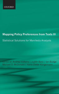Mapping Policy Preferences from Texts III: Statistical Solutions for Manifesto Analysts