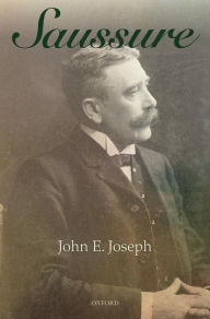 Saussure John E. Joseph Author