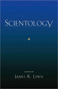 Scientology - James R. Lewis