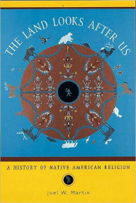 Native American Religion: A History of Native American Religion Joel W. Martin Author