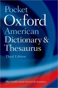 Pocket Oxford American Dictionary & Thesaurus Oxford Languages Author