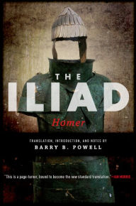 The Iliad Barry B. Powell Author