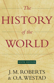 The History of the World J. M. Roberts Author