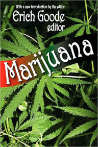 Marijuana - Erich Goode