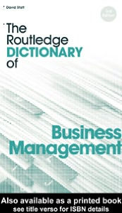 The Routledge Dictionary of Business Management - David A. Statt