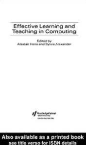 Effective Learning and Teaching in Computing - Alastair Irons
