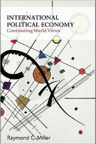 International Political Economy - Raymond C. Miller