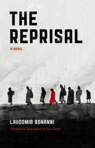 The Reprisal: A Novel - Laudomia Bonanni