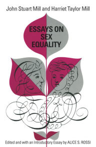 Essays on Sex Equality John Stuart Mill Author