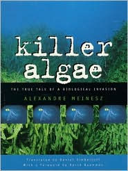 Killer Algae Alexandre Meinesz Author
