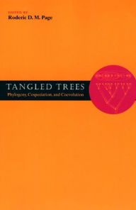 Tangled Trees: Phylogeny, Cospeciation, and Coevolution Roderic D. M. Page Editor