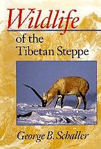 Wildlife of the Tibetan Steppe George B. Schaller Author