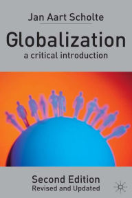 Globalization: A Critical Introduction - Jan Aart Scholte