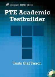 PTE Academic Testbuilder: Student's Book + Audio Pack (Macmillan Testbuilders)