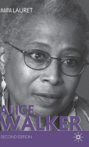 Alice Walker Maria Lauret Author