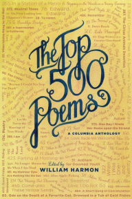 The Top 500 Poems William Harmon Editor