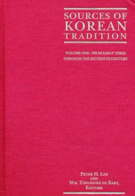 Sources of Korean Tradition: From the Sixteenth to the Twentieth Centuries Jennifer Crewe Author