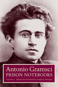 Prison Notebooks: Volume 2 Antonio Gramsci Author