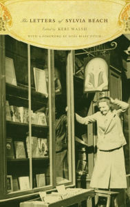 The Letters of Sylvia Beach Sylvia Beach Author
