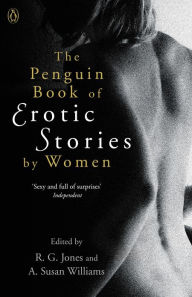 The Penguin Book of Erotic Stories By Women A. Susan Williams Author