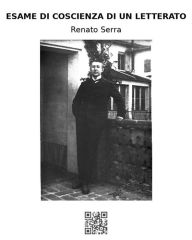Esame di coscienza di un letterato Renato Serra Author