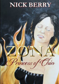 Zona: Princess of Chin Nick Berry Author