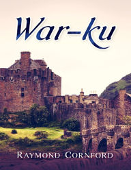 War-ku - Raymond Cornford