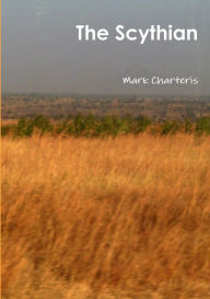 The Scythian Mark Charteris Author