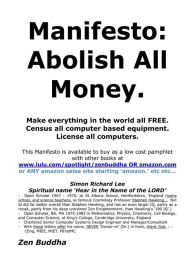 Manifesto: Abolish All Money! - Simon Richard Lee