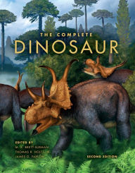 The Complete Dinosaur M. K. Brett-Surman Editor