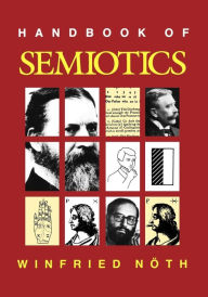 Handbook of Semiotics Winfried Noth Author