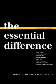 The Essential Difference Naomi Schor Editor